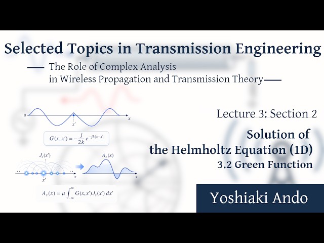 Solving the 1D Helmholtz Equation with Green's Functions | Transmission Engineering 3-2