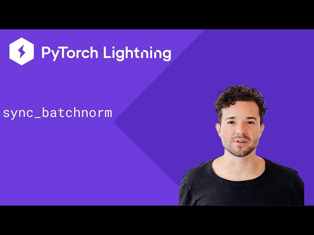 PyTorch Lightning - sync batchnorm