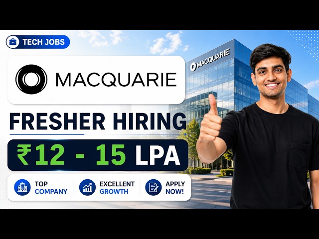 🔥Macquarie Off-Campus Hiring | Full Stack Engineer + QA Trainee | Freshers Apply