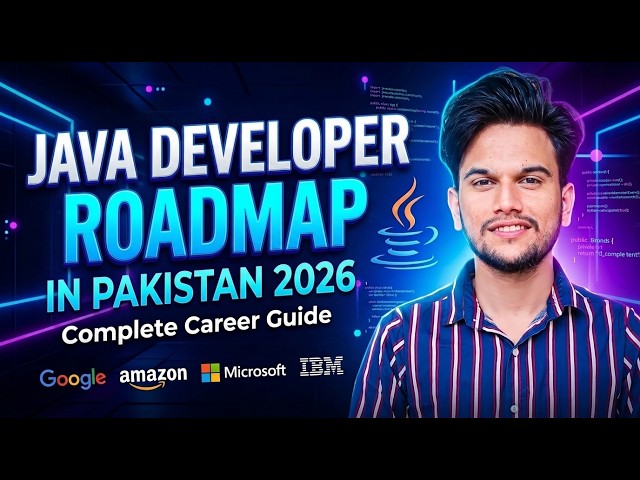 Java Developer Roadmap in Pakistan 2026 🇵🇰 | Complete Guide for Beginners