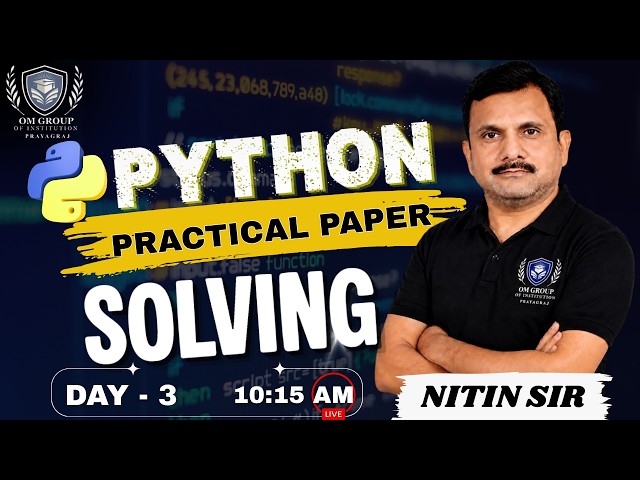 NIELIT O Level Python Practical Exam Preparation | Day 3 Live Solution #olevel #python #programming