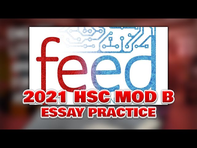 HSC ENGLISH MODULE B M.T. ANDERSON FEED, ANALYSIS