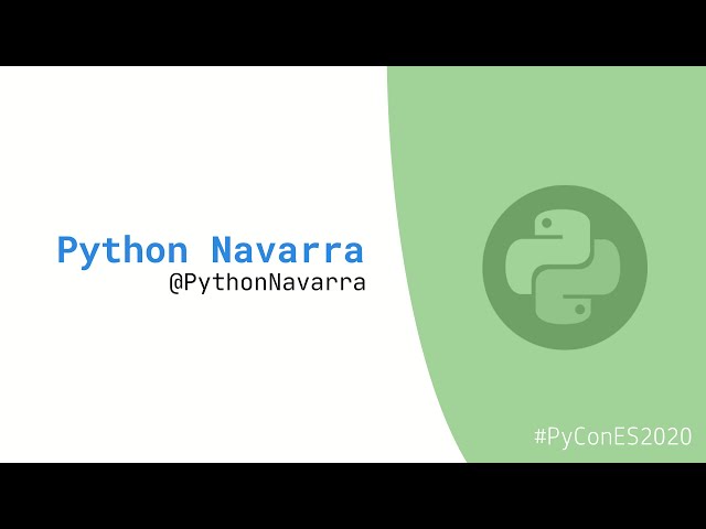 Python Navarra - Presentación comunidad local - PyConES 2020