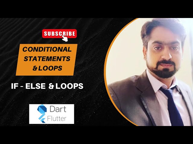 Flutter Dart Conditional Statements & Loops Explained | if else, for, while | Beginner Tutorial