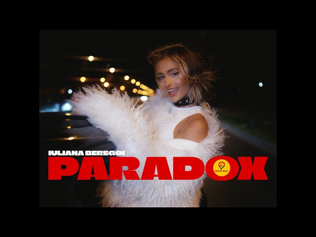 Iuliana Beregoi - Paradox | Official Video