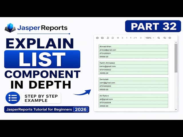 JasperReports Tutorial for Beginners 2026 | List Component Explained in Depth (Full Course Part 32)