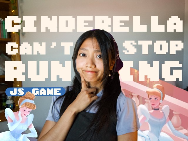 I Replaced the Chrome Dino with Cinderella | JavaScript Game Tutorial