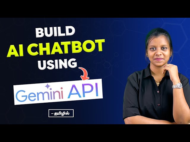 How to Build AI Chatbot Using Google Gemini AI | Chatbot Using Python in Tamil