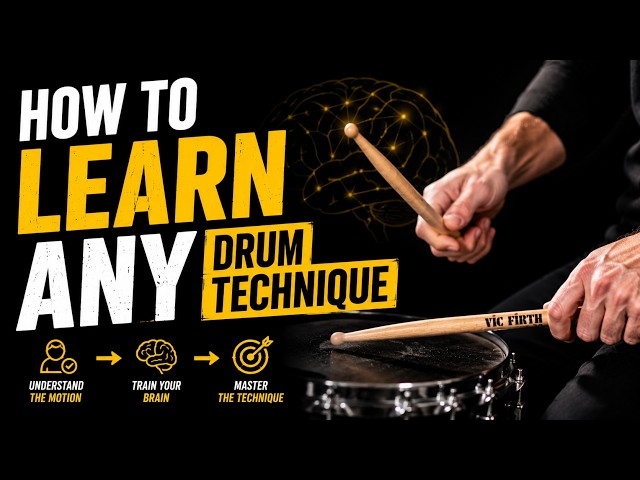 How I Learn New Drum Techniques