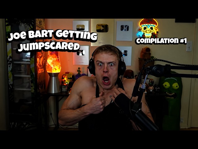 Joe Bart Getting Jumpscared - Compilation #1