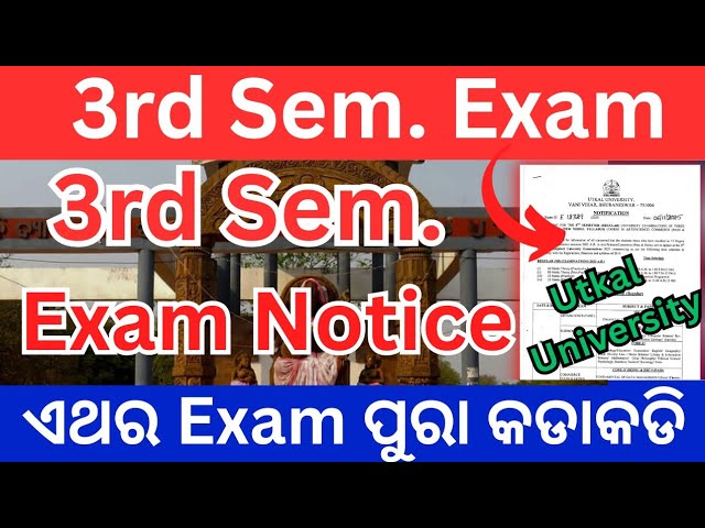3rd Semester Exam Programme // Utkal University // NEP 2020 Regular Exam Notice 