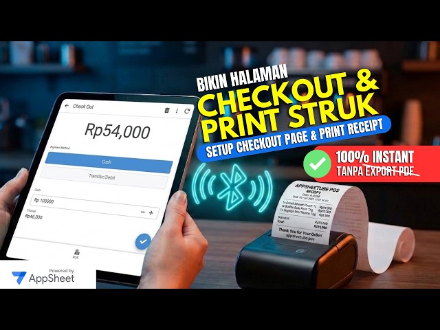 INSTANT AppSheet Cashier Payment & Receipt Printing Without PDF Automation!