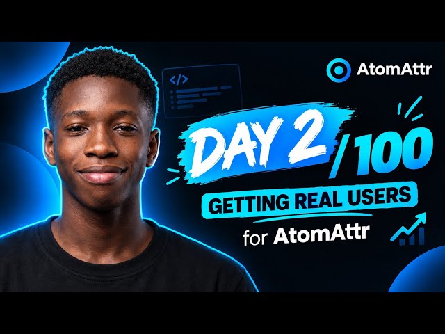 Day 2 of 100: Trying to Get My First Real Users for AtomAttr