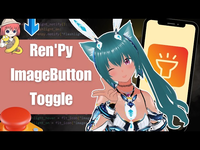 Ren'Py ImageButton Tutorial: ON/OFF Toggle Button with Hover Effect