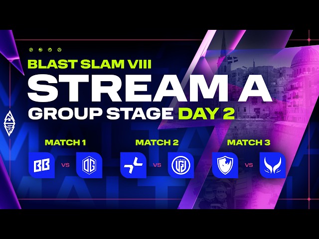 [A] BLAST SLAM VIII, Group Stage, Day 2 - BETBOOM vs OG, PARIVISION vs LGD, Level UP vs Xtreme