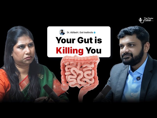 Gut Health , Fatty Liver , GERD and Constipation Solutions with GUT EXPERT - Dr. ABILASH 