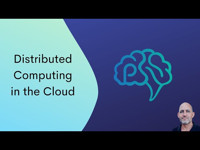 Distributed Computing in the Cloud