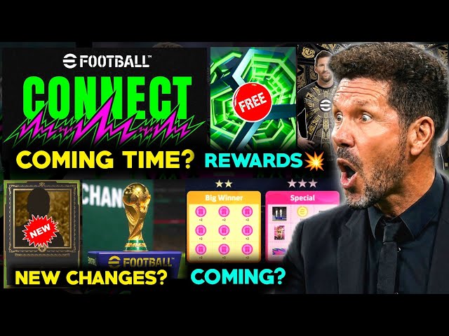 Big campaign & events loading💥 | Efootball connect coming time? | World cup changes 💥|Treasure link?