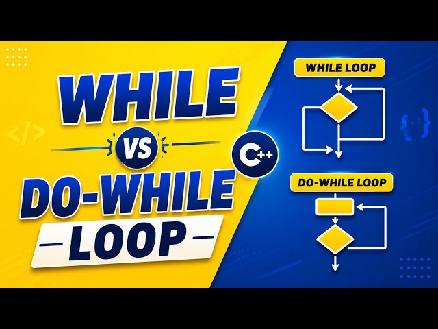Tutorial 10:While Loop & Do-While Loop Explained | Difference Between them | RS Codex
