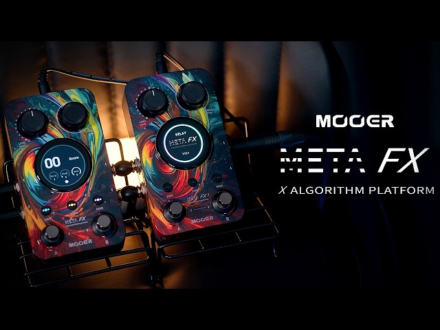 MOOER META FX Official Overview