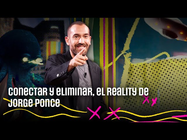 Conectar y eliminar, el reality de Jorge Ponce | #LaRevuelta 17.09.2025