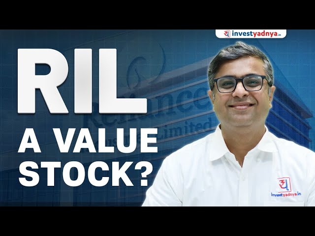 Reliance Ind Ltd : A Value Stock?