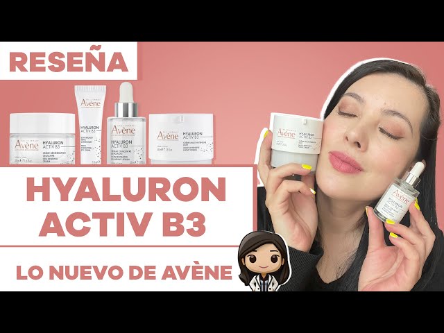 LO NUEVO DE AVÈNE Hyaluron Activ B3 #ActivaTusCelulas
