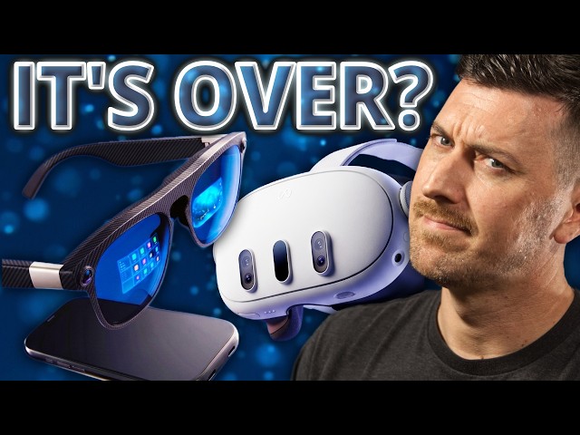 The Brutal Truth About AR Glasses vs VR