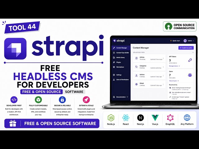 Tool 44 - Strapi: Free Headless CMS for Developers | Free & Open Source Software | Uplatz