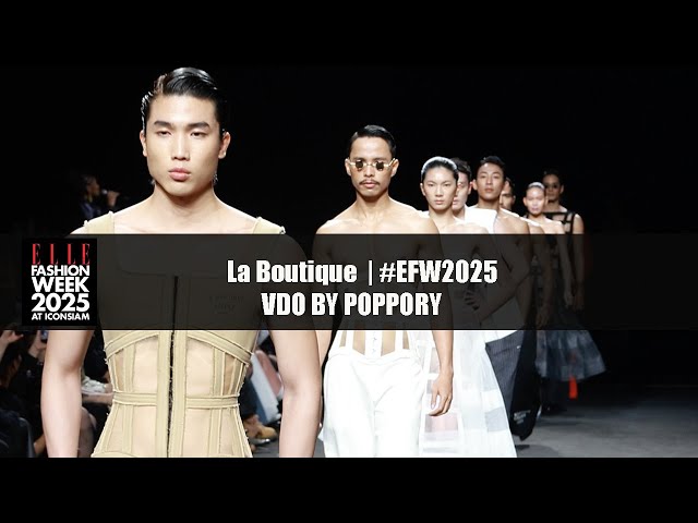 The Boutique | Elle Fashion Week 2025 #EFW2025 | VDO BY POPPORY