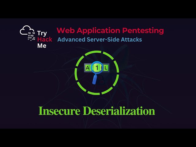 Insecure Deserialization Attack — TryHackMe Walkthrough