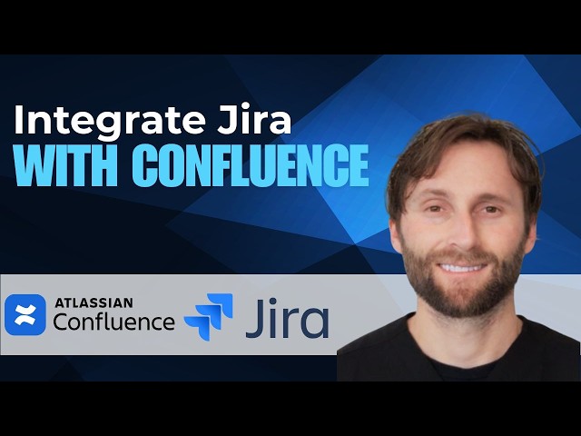 How to Integrate Jira with Confluence [2026 Guide]