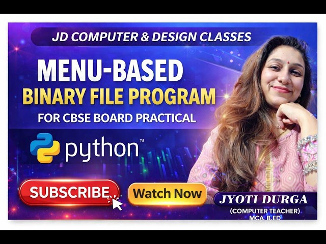 MENU DRIVEN BASED BINARY FILE PROGRAM |CBSE BOARD PRACTICAL | COMPUTERSCIENCE | CLASS 12 SERIES |