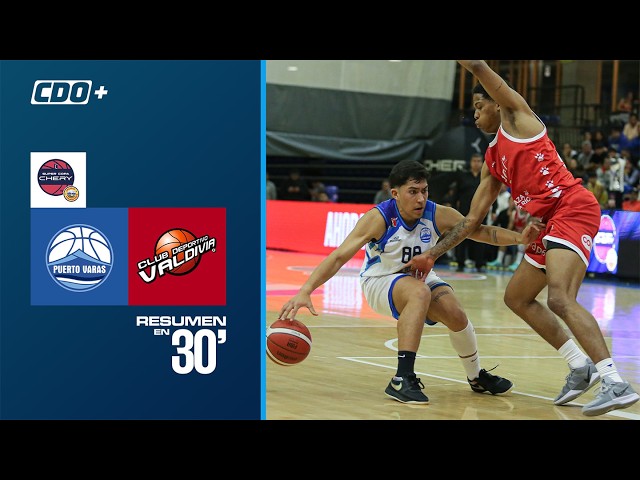 🏀 30-minute summary: Puerto Varas Basket vs CD Valdivia - CHERY Super Cup Semifinal by Cecinas Ll...