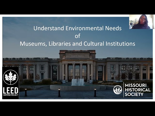 Webinar: Sustainable Preservation: Quick Tips and Approaches for Museums, Libraries, and Archives