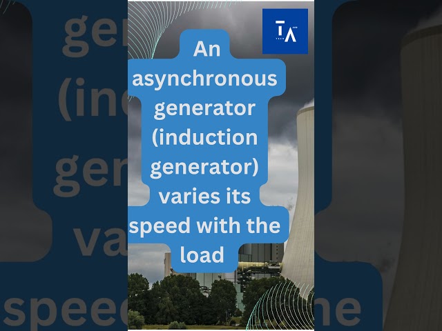 Synchronous vs Asynchronous Generator: Key Differences Explained