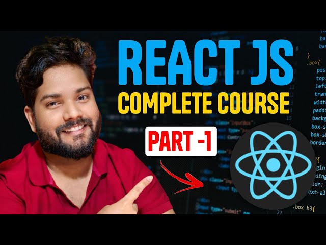 React JS Complete Course 🔥 | Part -1| Master React with Real Projects #fullstackdeveloper
