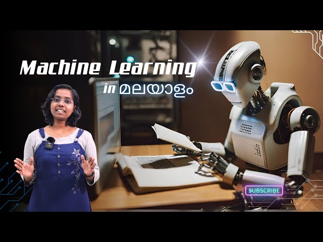 What is Machine learning and types of machine learning in malayalam