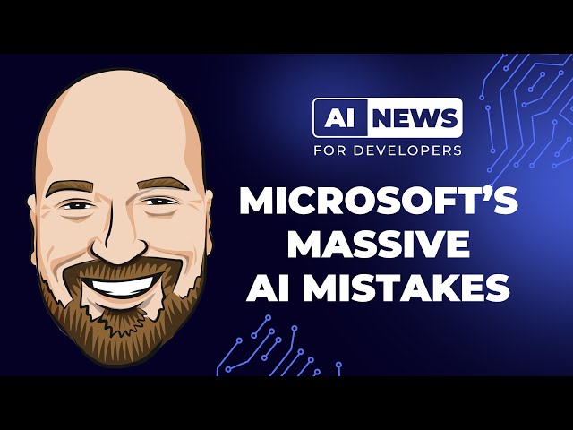 Microsoft's Massive AI Mistakes and What They Mean For .NET