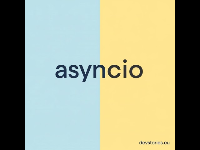 asyncio · 2/20 · Coroutines vs Awaitables