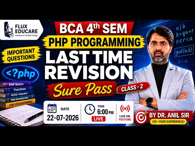Class 2: BCA 4th Sem PHP Programming | Important Questions | Last Time Revision | Sure Pass | RU