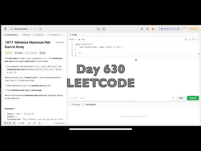 LeetCode Problem 1877:  Minimize Maximum Pair Sum in Array - Swift