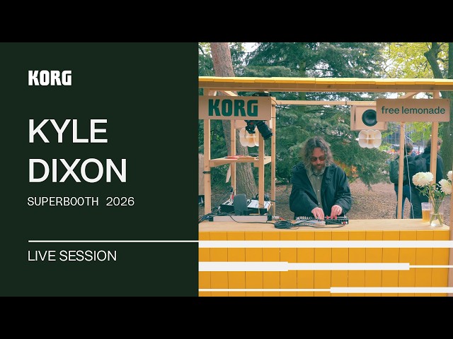 Kyle Dixon | SUPERBOOTH 2026 Live Session