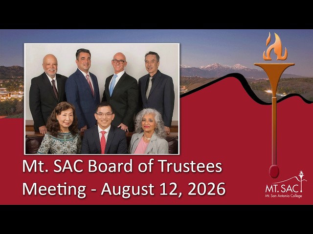 Mt. SAC Board of Trustees August 2026 meeting