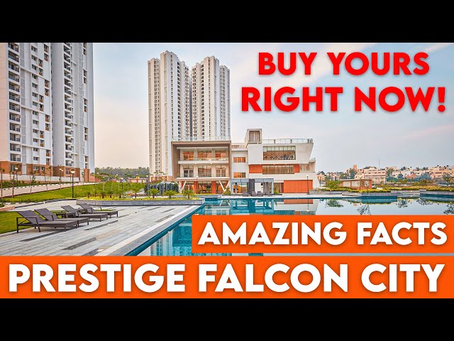 Prestige Falcon City – 8 Amazing Facts 2021