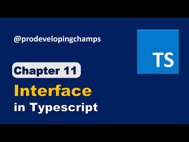 Typescript tutorial #11 : Interface in Typescript explained