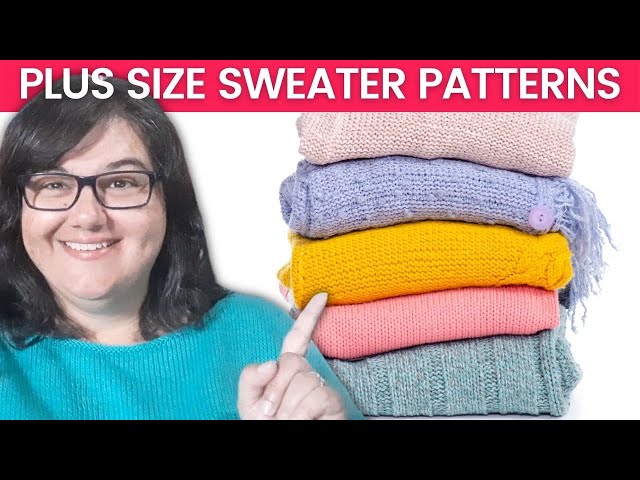 Beginner (Plus Size!) Sweater Knitting Patterns