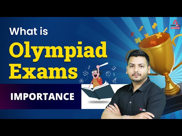 Benefits of Olympiad Exam | Why Olympiad Exams are Important | Olympiad Exam 2022