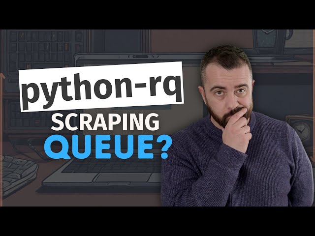 How I Use Python-RQ to create a scraper queue