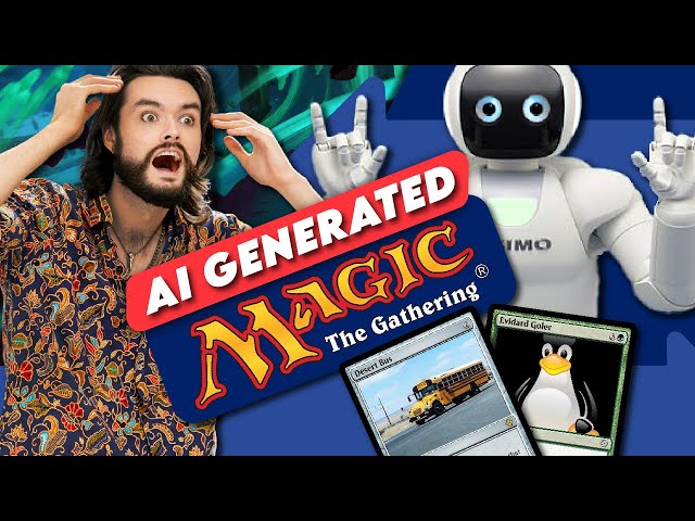 We Try (And Fail Miserably) To Play With AI-Generated Magic Cards